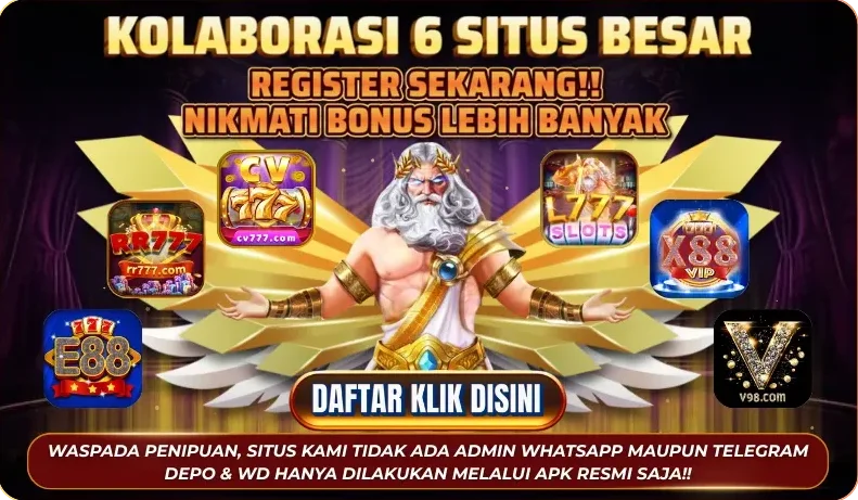 KOLABORASI 6 SITUS BESAR - REGISTER SEKARANG!! NIKMATI BONUS LEBIH BANYAK